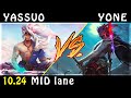 YASSUO - Yasuo vs Yone MID Patch 10.24 - Yasuo Gameplay