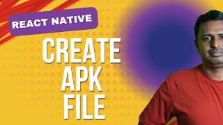 How to Create APK File in React Native | Export APK in react native for Android