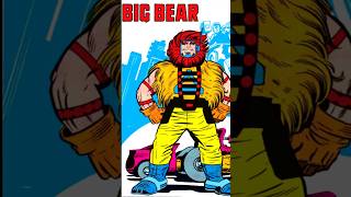 Who is Big Bear - Profile | COMIC BOOK UNIVERSITY