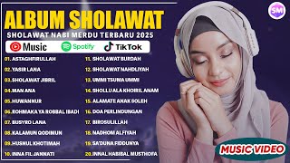 SHOLAWAT NABI MERDU ENAK DI DENGAR - ASTAGHFIRULLAH | SHOLAWAT NABI MERDU PENYEJUK HATI TERBARU 2025