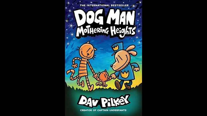 DOG MAN: Book 10 MOTHERING HEIGHTS HD by Dav Pilke...