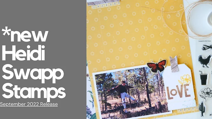 Brand New Heidi Swapp Stamps | September Stamp Rel...