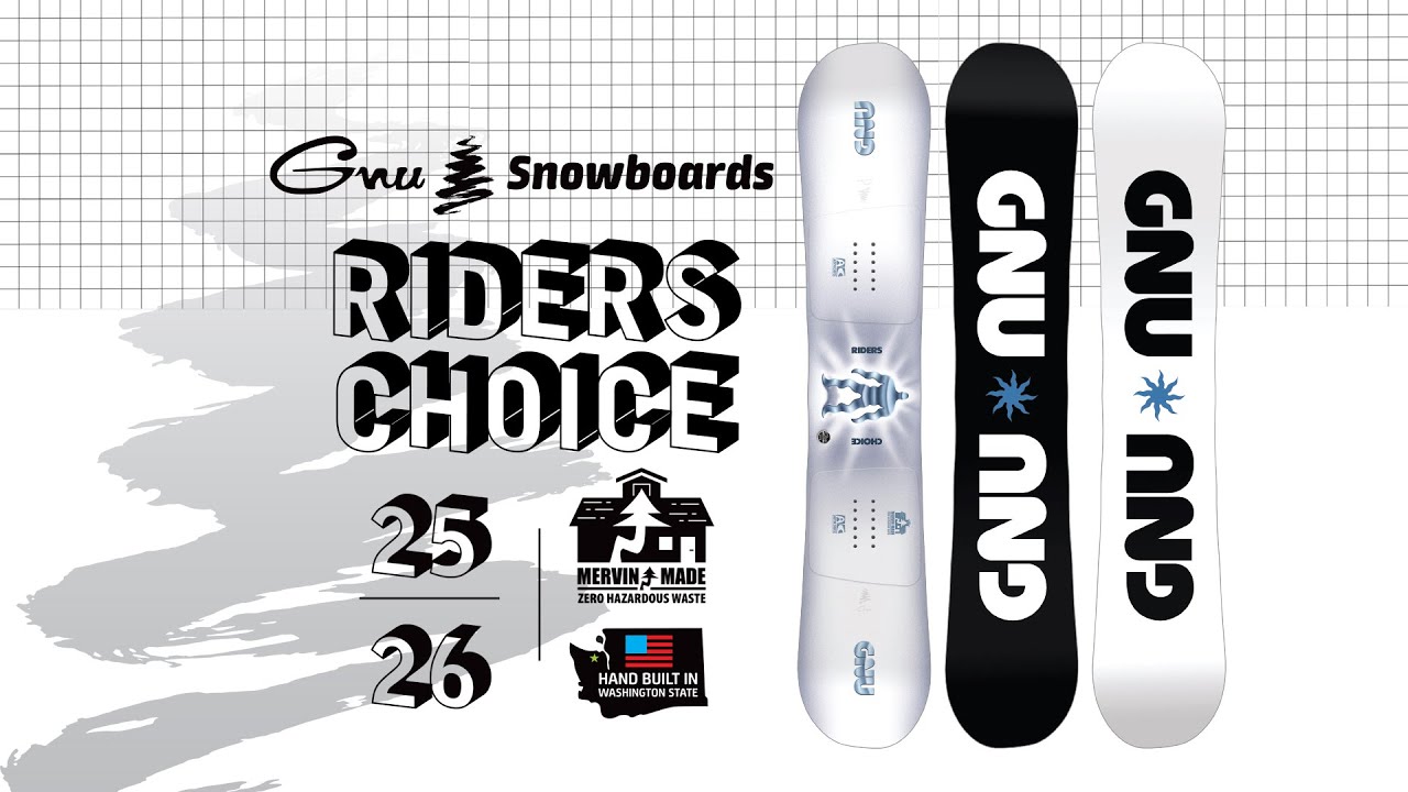 RIDERS CHOICE | 2025-2026 GNU SNOWBOARD - YouTube