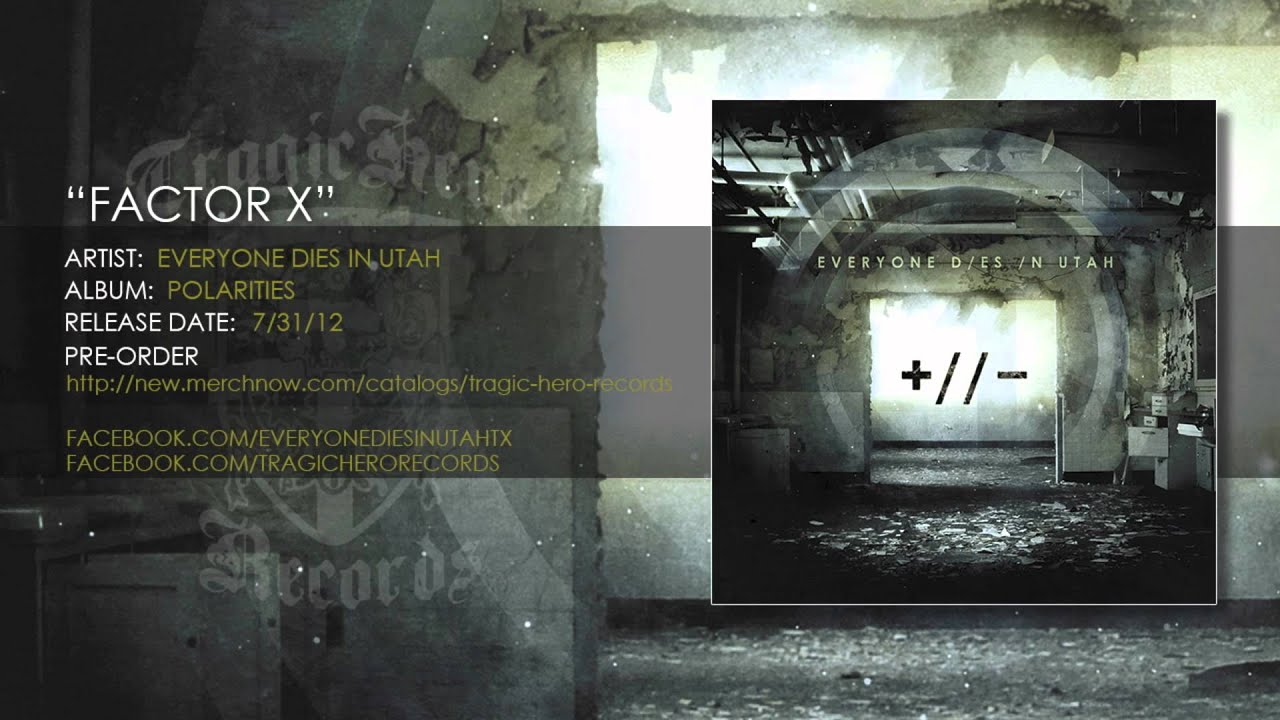 Watch EVERYONE DIES IN UTAH - Factor X on YouTube Watch EVERYONE DIES IN UTAH - Factor X on YouTube