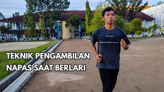 TEKNIK PENGAMBILAN NAPAS SAAT BERLARI