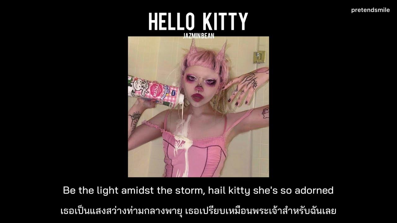 жасмин бин. Hello kitty песня jazmin перевод. Jazmin bean hello kitty. Hello kitty песня jazmin перевод. жасмин бин 2022.