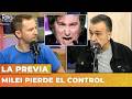 MILEI PIERDE EL CONTROL | LA PREVIA con Ari Lijalad, Roberto Navarro y Nicolás Lantos