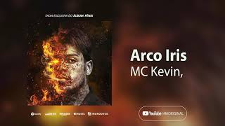 Mc Kevin - Arco Iris Álbum Fênix 