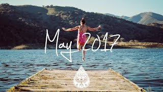 Indie/Rock/Alternative Compilation - May 2017 (1½-Hour Playlist)