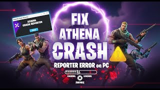 Fortnite | HOW TO FIX ATHENA CRASH REPORTER ❌ (PC GUIDE)