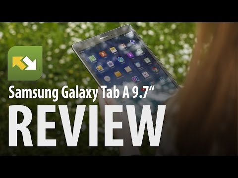 Review : Samsung Galaxy Tab A 9.7"