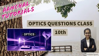 OPTICS class 10/ Aanchal gaur/ questions practise NTSE