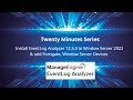 Install EventLog Analyzer 12.5.3 in Window Server 2022 &amp; add Fortigate, Window Server Devices