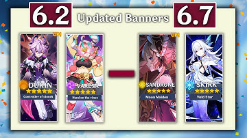 JUST IN! 6.2 - 6.7 BANNERS HAVE NEW UPDATES CONFIRMED! - Genshin Impact