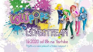 LOLLIPOPZ - Náš první stream!💛💚💙💜 - YouTube
