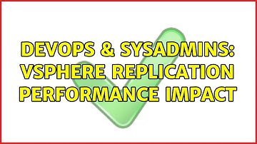 DevOps & SysAdmins: vSphere Replication Performance Impact (2 Solutions!!)
