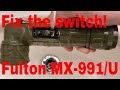 Fulton MX 991 U Switch Cleaning