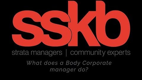 What does a Body Corporate Manager do?