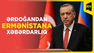 Ərdoğan: Azərbaycanla Ermənistan arasında hazırkı sülh fürsəti qaçırılmamalıdır