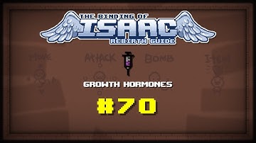 Binding of Isaac: Rebirth Item guide - Growth Hormones
