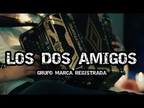 Putar Los Dos Amigos (Live) - Grupo Marca Registrada