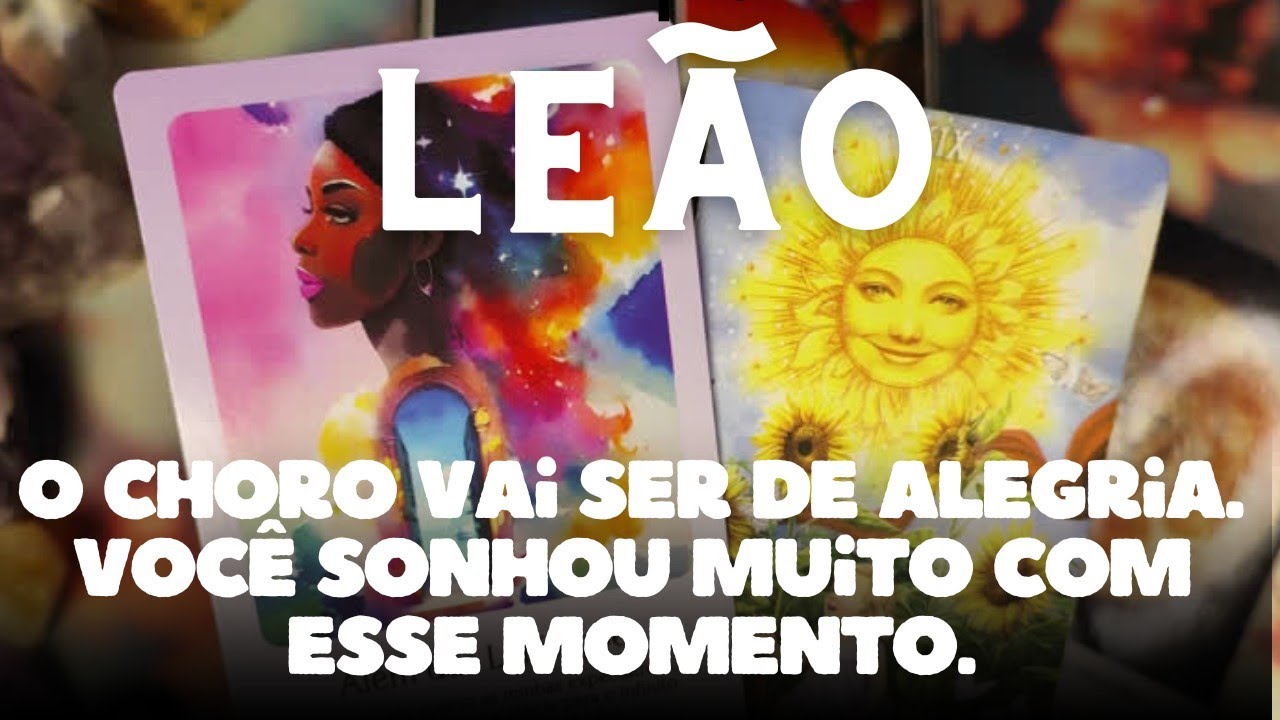 LEÃO 💎♌ O CHORO VAI SER DE ALEGRIA 🥹 VOCÊ SONHOU MUITO COM ESSE MOMENTO 👀👏👏👏