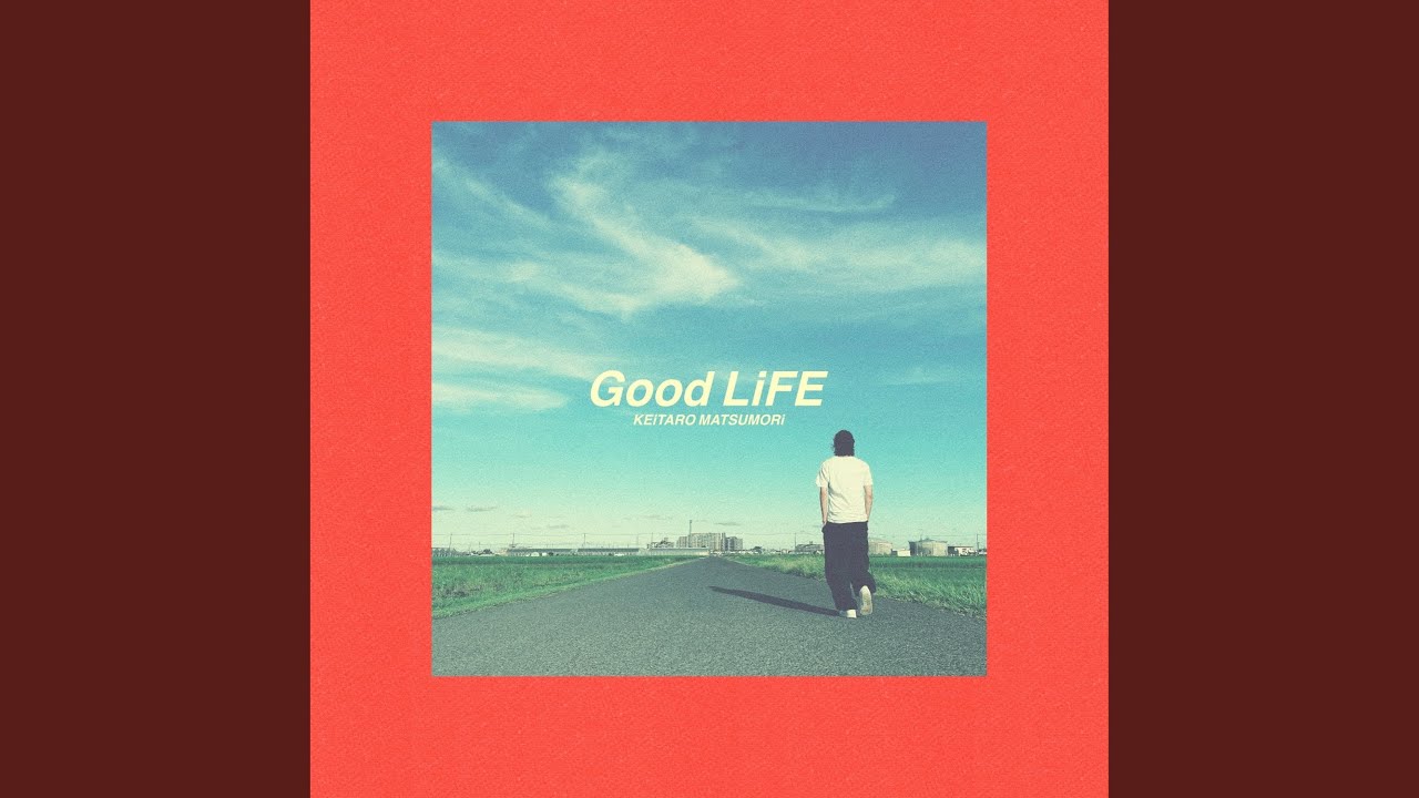 在 YouTube 上观看 Good Life 在 YouTube 上观看 Good Life
