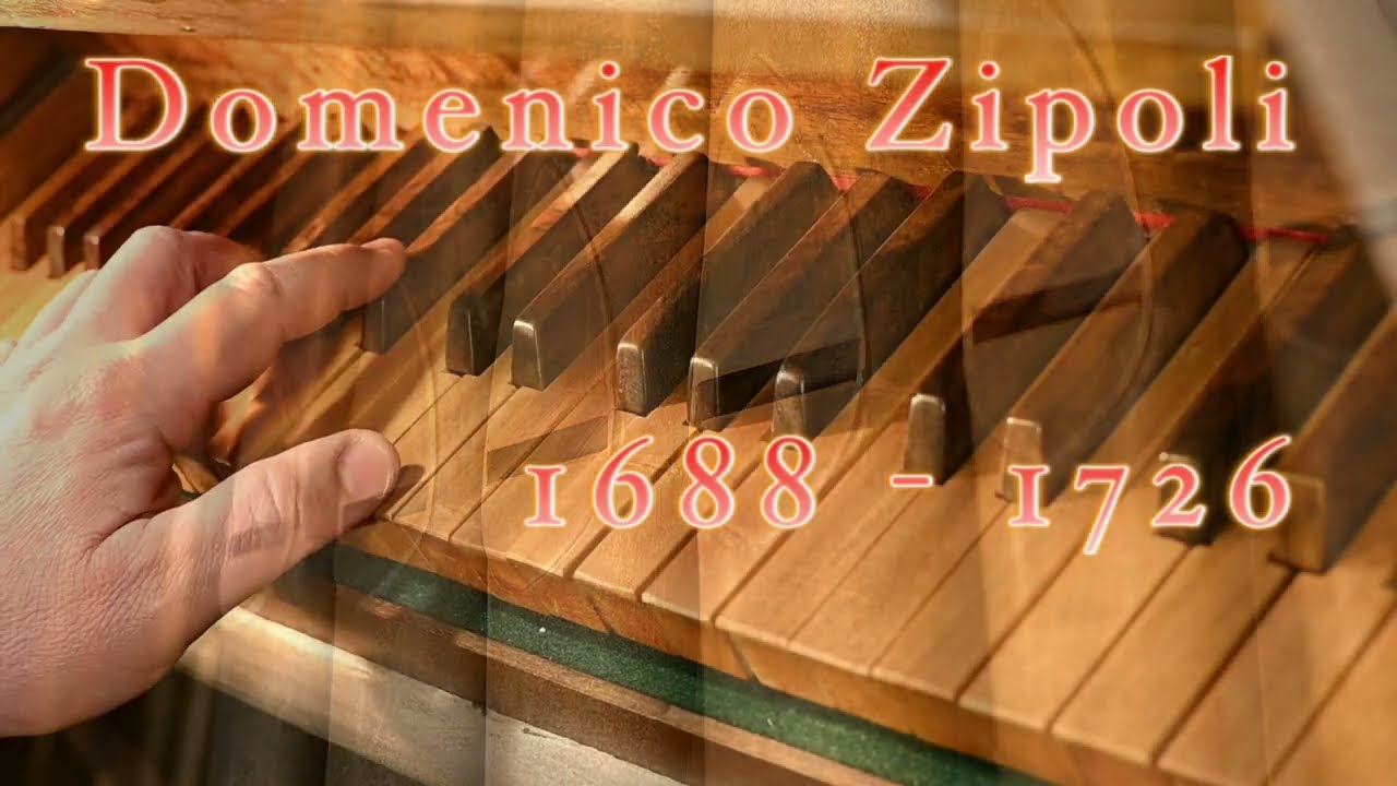 Domenico Zipoli 1688 - 1726 Versi in sol minore, Anno 1716