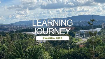 Learning Journey Digital Rwanda 2023
