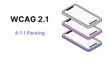 WCAG 2.1 Guideline 4.1.1 Parsing