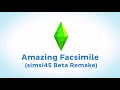TS3 Amazing Facsimile (Beta) Remake