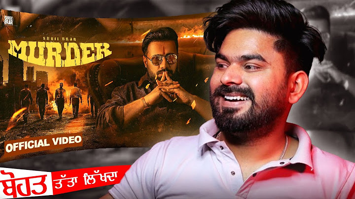 REACTION ON : Murder (Official Music Video) | Shree Brar | Gurlez A | Ginni K | Punjabi Song 2024
