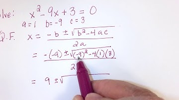 Quadratic Formula with Two Real, Irrational Solutions