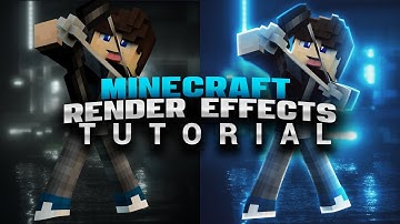 Minecraft Render Effects + CC - Tutorial (Minecraft Graphics)