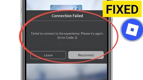Roblox Error Code 2 Problem || Fix Error Code 2 Problem On Roblox ||