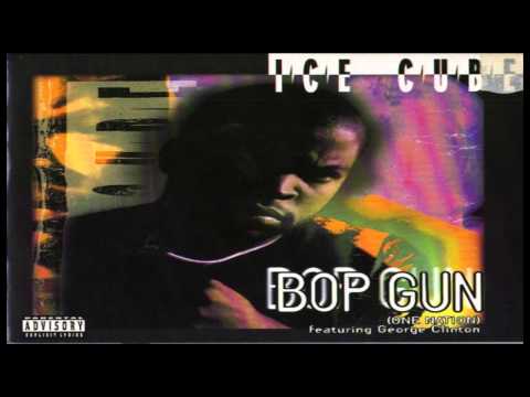 Ice Cube - Bop Gun