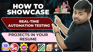 👉 How to Showcase Real-Time Automation Testing Projects in Your Resume