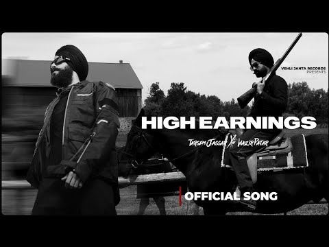 HIGH EARNING - Tarsem Jassar | Wazir Patar | #latestpunjabisong #trending  #punjabisong
