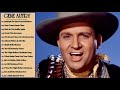 Gene autry greatest hits gene autry best songs full album by country music