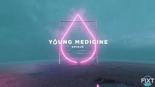 [Klayton Presents] Young Medicine - 