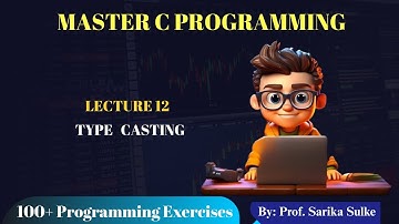 12. Type casting in C | Explicit Type conversion | C Language Tutorial for beginners