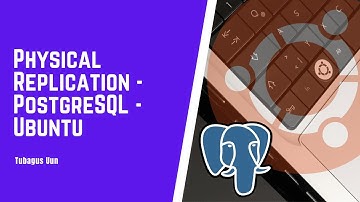 Physical Replication PostgreSQL Pada Ubuntu