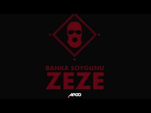 Zeze - Banka Soygunu