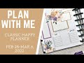 PLAN WITH ME | Floral Spread | Pleasantly Planned | Classic Happy Planner | Feb 28-March 6, 2022