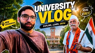University Mein Mile Ek Dilchasp Uncle 🇮🇳 | Campus Vlog