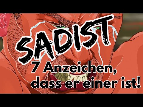 Video: Wie Man Sadistische Tendenzen Erkennt