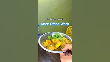 Aalu Soyabeen Ki Sabji😋||After 9 To 5 Job #trending #ytshorts #shorts #viral #viralvideo #food