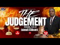 Sabbath 1st june 2024  evangelist damian edwards  topic the judgement