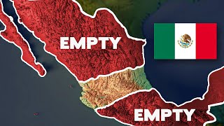 Why 82% of Mexico is empty (explained)