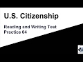 U.S. Citizenship Reading and Writing Test Practice 04
